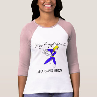 Ladies 3/4 My Boyfriend is a Super Hero! T-Shirt