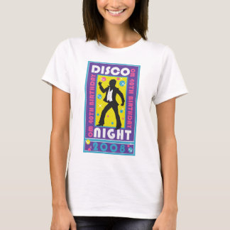 Ladies 40th Birthday Disco Night Commemorative T T-Shirt
