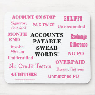 Ladies Accounts Payable Swear Words! Funny AP Mouse Mat