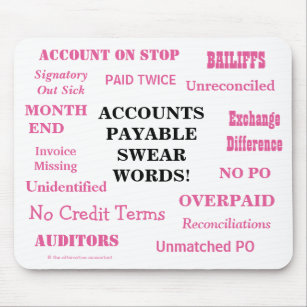 Ladies Accounts Payable Swear Words! Funny AP Mouse Mat