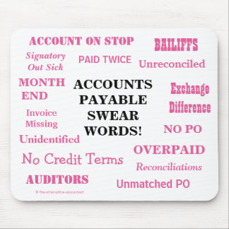 Ladies Accounts Payable Swear Words! Funny AP Mouse Mat