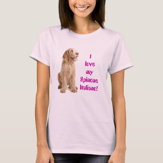 ladies fitted tee - I love my Italian Spinone...