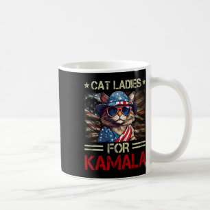 Ladies For Kamala Funny Cat 2024 President Kamala- Coffee Mug