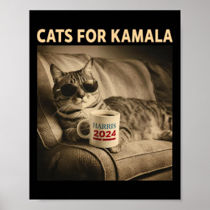 Ladies For Kamala Funny Cat 2024 President Kamala  Poster