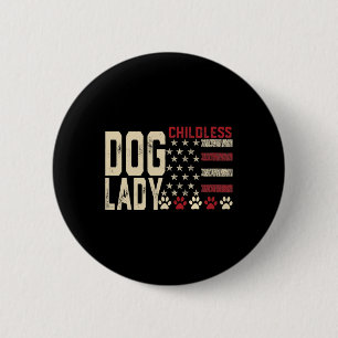 Ladies For Kamala Funny Dog 2024 President Kamala 6 Cm Round Badge