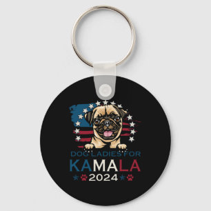 Ladies For Kamala Harris 2024 Pug Dog America Key Ring