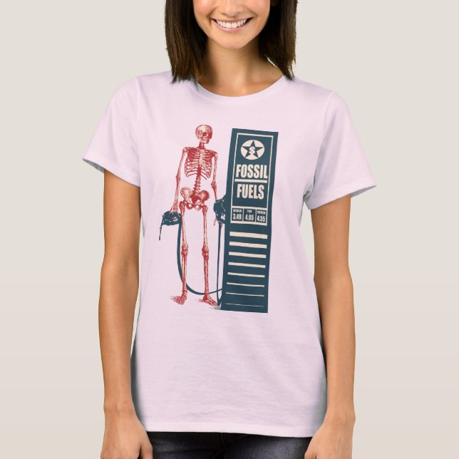 Ladies Fossil Fuels Shirt (Front)