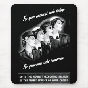 Ladies Go to The Nearest Recruiting Station Mouse Mat