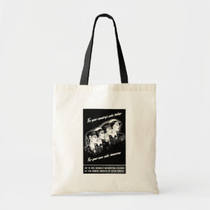 Ladies Go to The Nearest Recruiting Station Tote Bag
