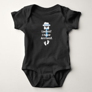 Ladies! I have Arrived.,baby gift Newborn Outfit Baby Bodysuit