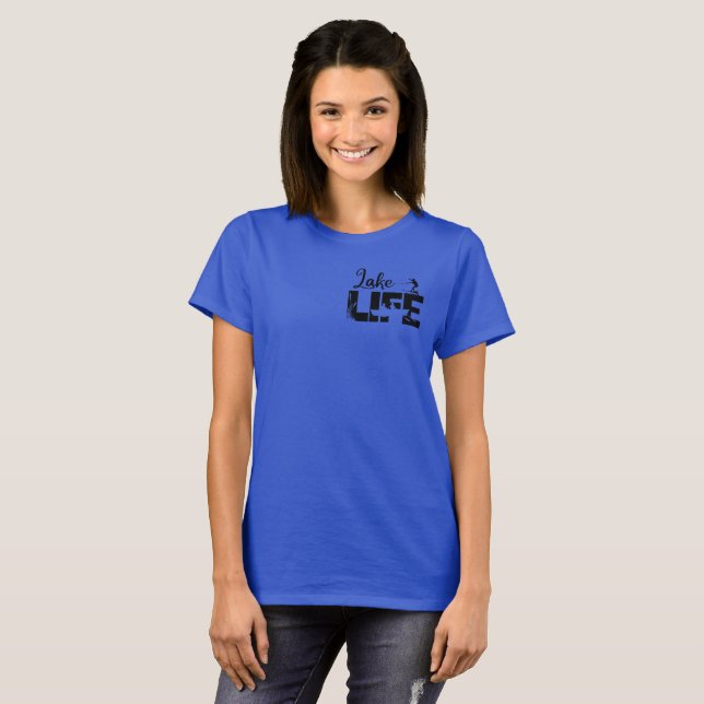 Ladies Lake Life t-shirt (Front Full)