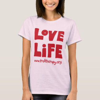 Ladies' Love Life Cotton T-Shirt