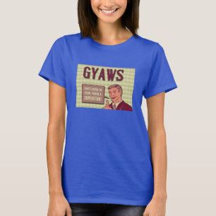 Ladies of GYAWS 2014 "You're A Star" T-Shirt