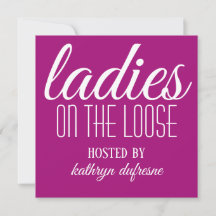 Ladies on the Loose Personalised