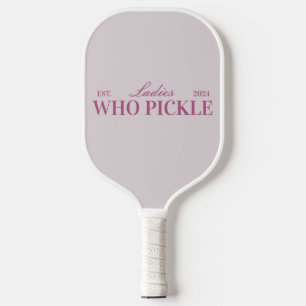 Ladies Pickleball Club  Pickleball Paddle