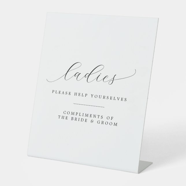 Ladies Please Help Yourselves Restroom Wedding Pedestal Sign (Front)