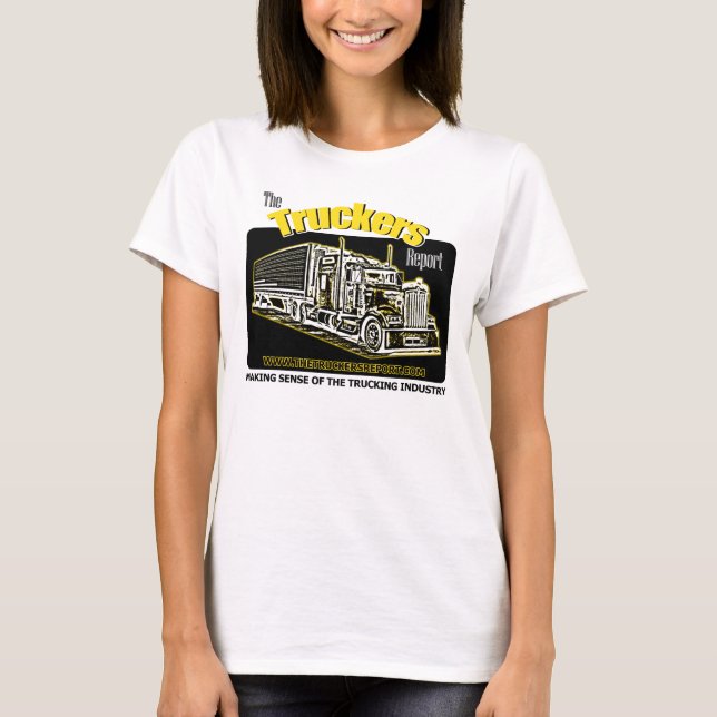 Ladies Truckers Report T-Shirt (Front)