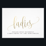 Ladies Wedding Bathroom Sign Choose Your Size<br><div class="desc">Plan a stylish celebration with this modern invitation that your guests will adore. 
Design by © berryberrysweet . Printable digital files are available! Visit our website at www.berryberrysweet.com for more details!</div>