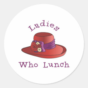 Ladies Who Lunch Classic Round Sticker