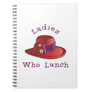 Ladies Who Lunch Notebook