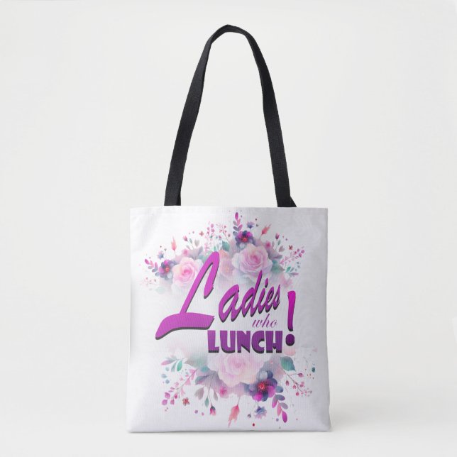Ladies who Lunch tote (Front)