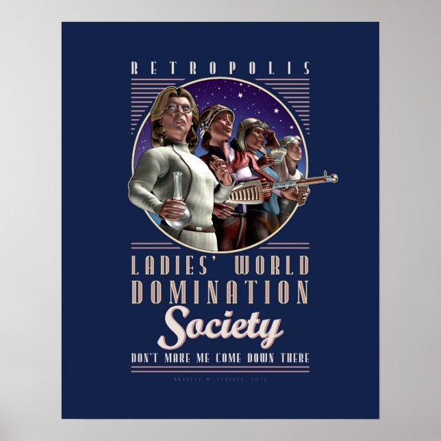 Ladies' World Domination Society poster (16x20") (Front)