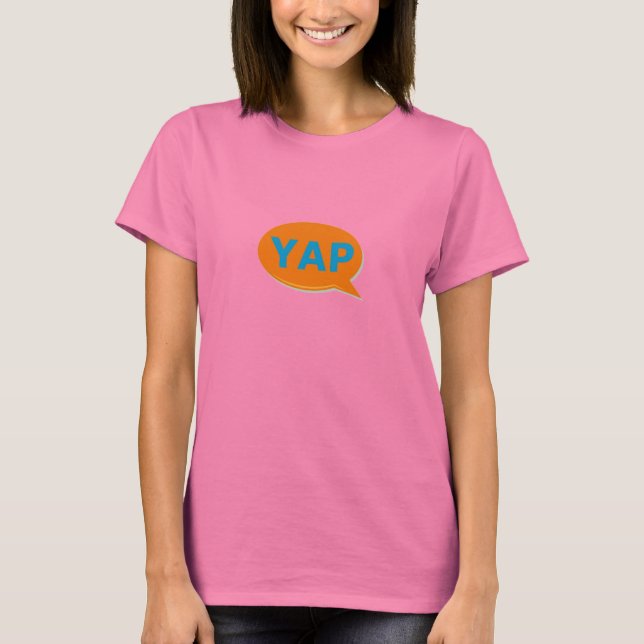 Ladies YAP T-Shirt (Front)
