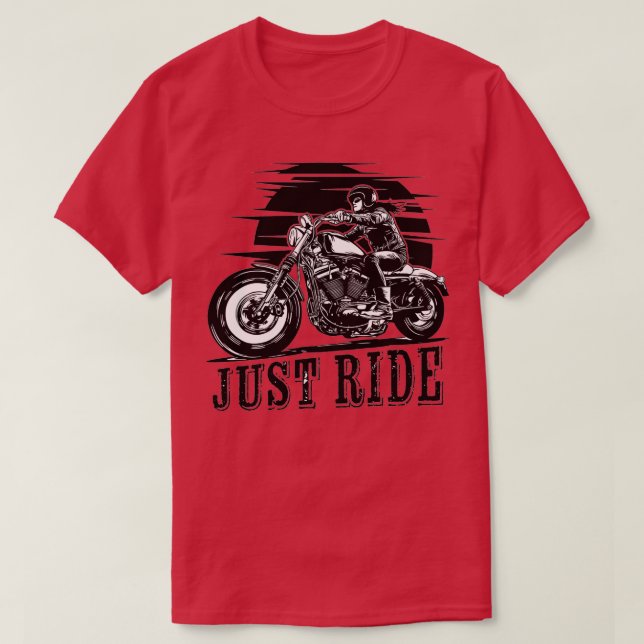 Lady Biker on motorcycle Just Ride 1 T-Shirt (Design Front)