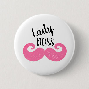 Lady Boss Inspiration 6 Cm Round Badge