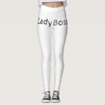 Lady Boss Leggings<br><div class="desc">Lady Boss Leggings</div>