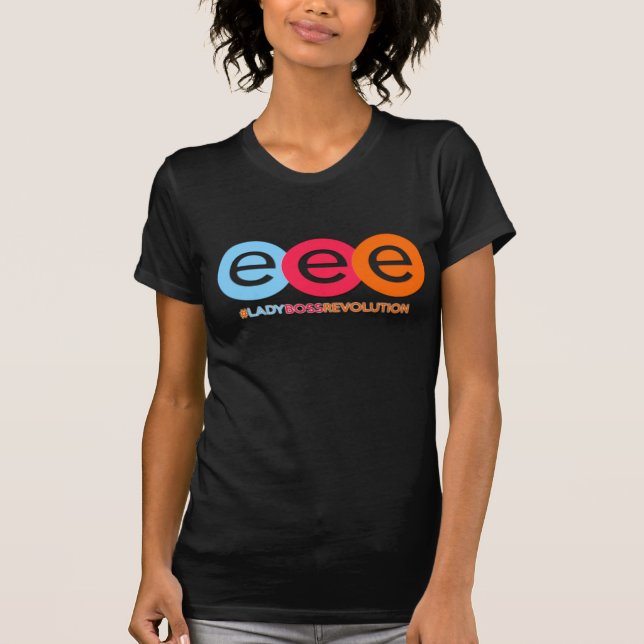 Lady Boss Revolution T-Shirt (Front)