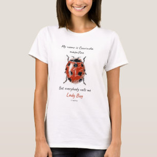 Lady Bug (Coccinella magnifica) T-Shirt