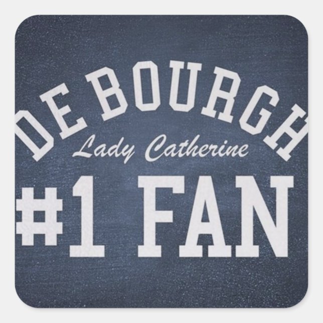 Lady Catherine de Bourgh #1 Fan Square Sticker (Front)