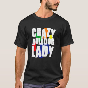 Lady English Bulldog French Bulldog T-Shirt