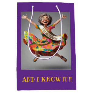 " LADY FINALLY RETIRED " MEDIUM GIFT BAG