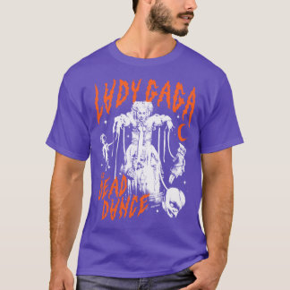 Lady Gagahe Dead Dance Mayhem Ball funny T-Shirt
