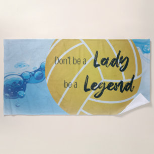 Lady Legend Water Polo Towel