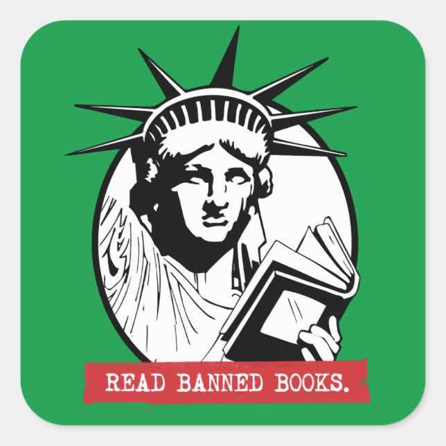 Lady Liberty Read Banned Books Square Sticker (Front)