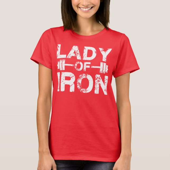 Lady of Iron T-Shirt (Front)