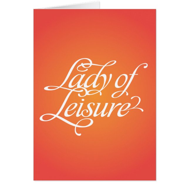 Lady Of Leisure 1B (Front)