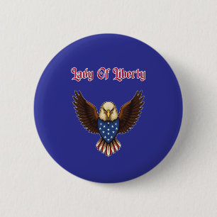 Lady Of Liberty Patriotic American Icon Freedom 6 Cm Round Badge