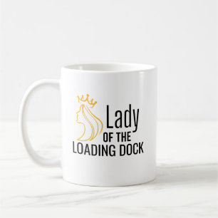 Lady of the Loading Dock Coffee Mug