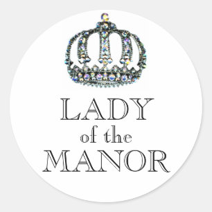 LADY OF THE MANOR Stickers