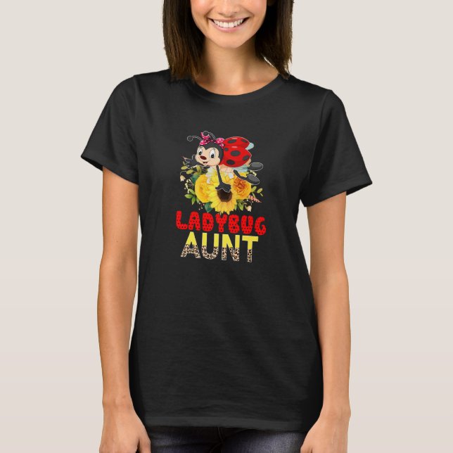 Ladybug Aunt Leopard Floral Ladybug Proud Aunt Fam T-Shirt (Front)