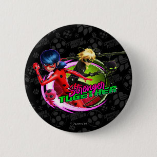 Ladybug & Cat Noir   Stronger Together 6 Cm Round Badge