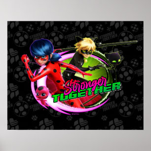 Ladybug & Cat Noir   Stronger Together Poster