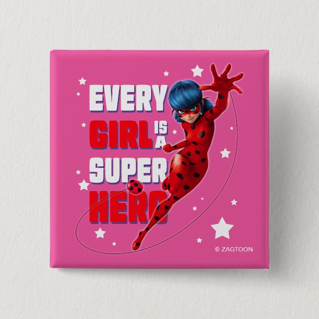 Ladybug Every Girl is a Super Hero 15 Cm Square Badge (Front)