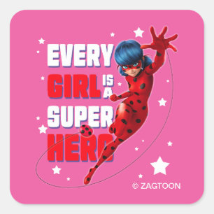 Ladybug Every Girl is a Super Hero Square Sticker