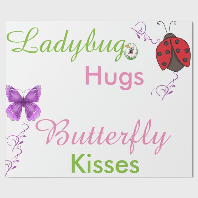 Ladybug Hugs Butterfly Kisses gift wrap paper (Flat)