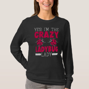 Ladybug Lady Bugs Entomology Insect Catching Bug H T-Shirt
